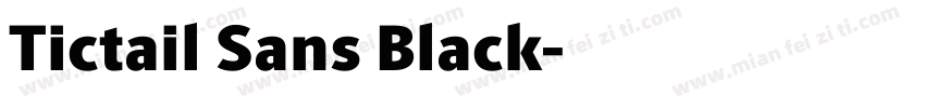 Tictail Sans Black字体转换